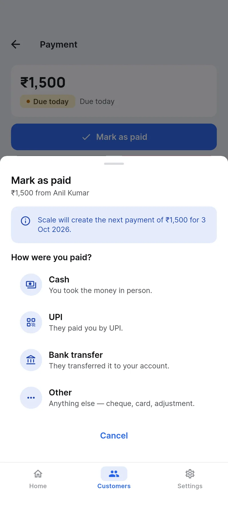 The Mark as paid sheet in Scale Partner for ₹1,500 from Anil Kumar. A note reads that Scale will create the next payment of ₹1,500 for 3 October 2026, and the owner picks how they were paid: cash, UPI, bank transfer or other.